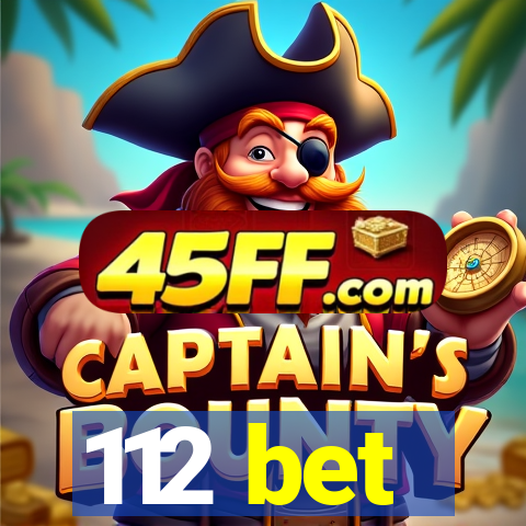 112 bet